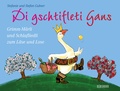 Cover: Di gschtifleti Gans - W&ouml;rterseh