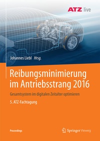 Abbildung von: Reibungsminimierung im Antriebsstrang 2016 - Springer Vieweg