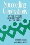 Cover: Succeeding Generations - Russell Sage Foundation