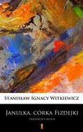 Cover: Janulka, c&oacute;rka Fizdejki - Ktoczyta.pl