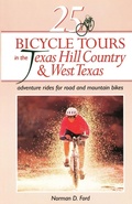 Cover: 25 Bicycle Tours in the Texas Hill Country and West Texas - Countryman Press Inc.