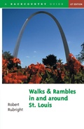 Cover: Walks and Rambles in and around St. Louis - Countryman Press Inc.