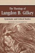 Cover: The Theology of Langdon Gilkey - Mercer University Press