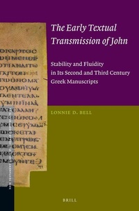 Enlarge image Cover: The Early Textual Transmission of John - Brill