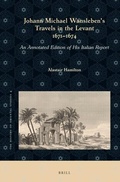 Cover: Johann Michael Wansleben's Travels in the Levant, 1671-1674 - Brill