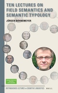 Cover: Ten Lectures on Field Semantics and Semantic Typology - Brill