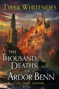 Cover: The Thousand Deaths of Ardor Benn - Orbit