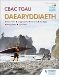 Cover: CBAC TGAU Daearyddiaeth (WJEC GCSE Geography Welsh-language edition) - Hodder Education