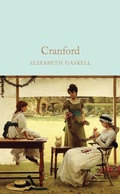 Cover: Cranford - Macmillan Collector's Library