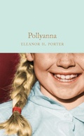 Cover: Pollyanna - Macmillan Collector's Library