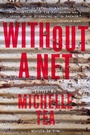 Cover: Without a Net - Basic Books