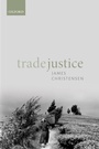 Cover: Trade Justice - OUP eBook