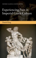 Cover: Experiencing Pain in Imperial Greek Culture - OUP eBook