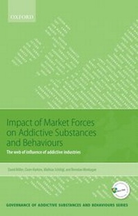 Enlarge image Cover: Impact of Market Forces on Addictive Substances and Behaviours - OUP eBook