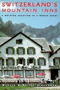 Enlarge image Cover: Switzerland's Mountain Inns - Countryman Press Inc.