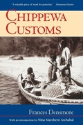 Cover: Chippewa Customs - Minnesota Historical Society Press,U.S.