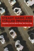 Cover: Steady Gains and Stalled Progress - Russell Sage Foundation