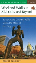 Cover: Weekend Walks in St. Louis and Beyond - Countryman Press Inc.