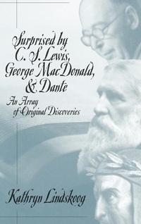 Enlarge image Cover: Surprised by C.S.Lewis, George Macdonald and Dante - Mercer University Press