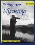Cover: The Essence of Flycasting - Countryman Press Inc.