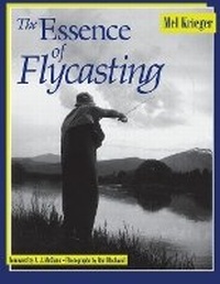 Enlarge image Cover: The Essence of Flycasting - Countryman Press Inc.
