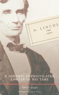 Cover: A. Lincoln, Esquire - Mercer University Press