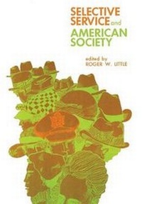 Abbildung von: Selective Service and American Society - Russell Sage Foundation