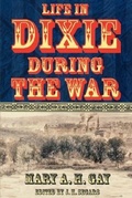 Cover: Life in Dixie During the War - Mercer University Press
