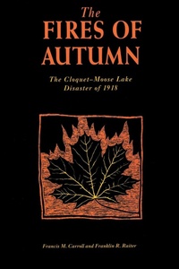 Abbildung von: The Fires of Autumn - Minnesota Historical Society Press,U.S.