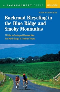 Abbildung von: Backroad Bicycling in the Blue Ridge and Smoky Mountains - Countryman Press Inc.