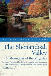 Abbildung von: Explorer's Guide The Shenandoah Valley & Mountains of the Virginias - Countryman Press Inc.