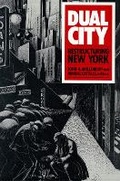 Cover: Dual City - Russell Sage Foundation