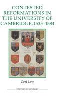 Cover: Contested Reformations in the University of Cambridge, 1535-1584 - Royal Historical Society