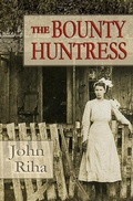 Cover: The Bounty Huntress - Rt3 Media