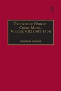 Cover: Records of English Court Music - Routledge