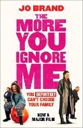 Cover: The More You Ignore Me - Headline Review