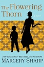 Cover: The Flowering Thorn - Open Road Media