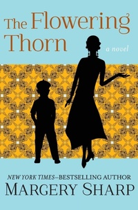 Enlarge image Cover: The Flowering Thorn - Open Road Media
