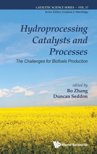 Abbildung von: Hydroprocessing Catalysts And Processes: The Challenges For Biofuels Production - World Scientific Europe Ltd