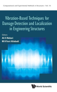 Enlarge image Cover: Vibration-based Techniques For Damage Detection And Localization In Engineering Structures - World Scientific Europe Ltd
