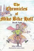 Cover: The Chronicles of Mike Bike Hall - Paragon Publishing