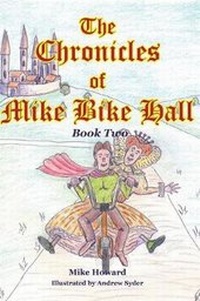 Enlarge image Cover: The Chronicles of Mike Bike Hall - Paragon Publishing