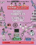 Cover: Tools, Robotics and Gadgets Galore - Welbeck Children's Books