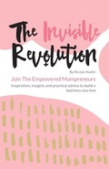 Cover: The Invisible Revolution - Practical Inspiration Publishing