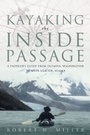 Cover: Kayaking the Inside Passage - Countryman Press Inc.