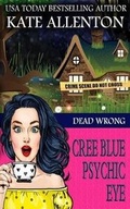 Cover: Dead Wrong - Coastal Escape Publishing