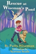 Cover: Rescue at Wiseman's Pond - Y&r Publishing, LLC