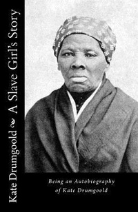 Abbildung von: A Slave Girl's Story - Historic Publishing