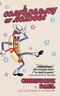 Cover: A Confederacy of Hot Dogs - Clash Books