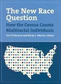 Cover: The New Race Question - Russell Sage Foundation